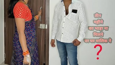 Komal, your hubby has not paid the rent for three months.